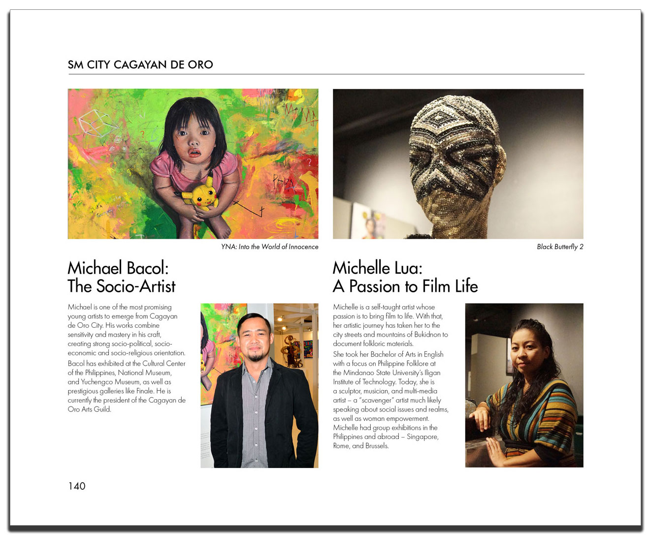 NORTHERN MINDANAO AND THE ARTS My City, My SM